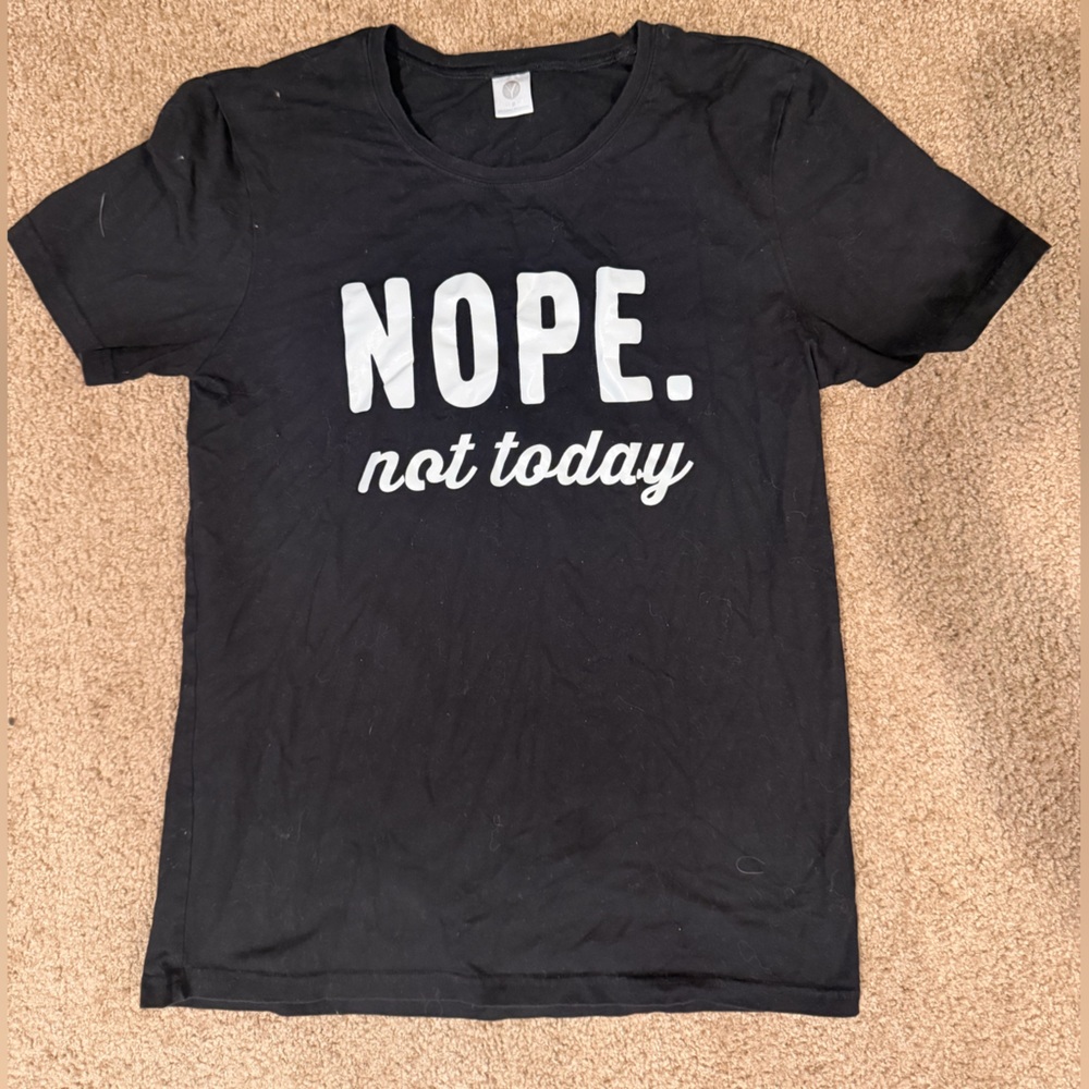 Casual Black Graphic Tee - Nope Not Today